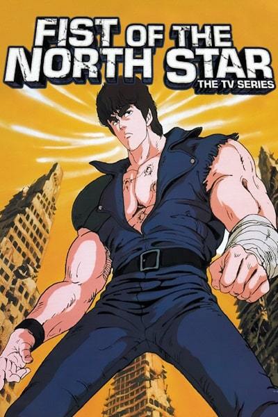 Fist of the North Star - Season 1