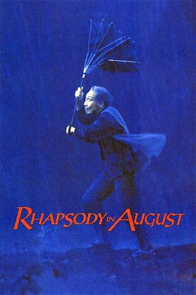 Rhapsody in August (Hachigatsu no rapusodî)