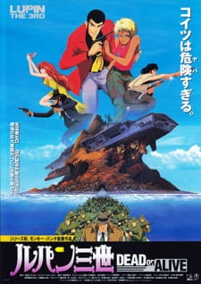 Lupin III: Dead or Alive [Audio: Eng]