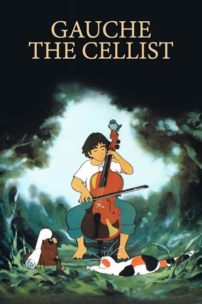 Gauche the Cellist (Sero hiki no Goshu)