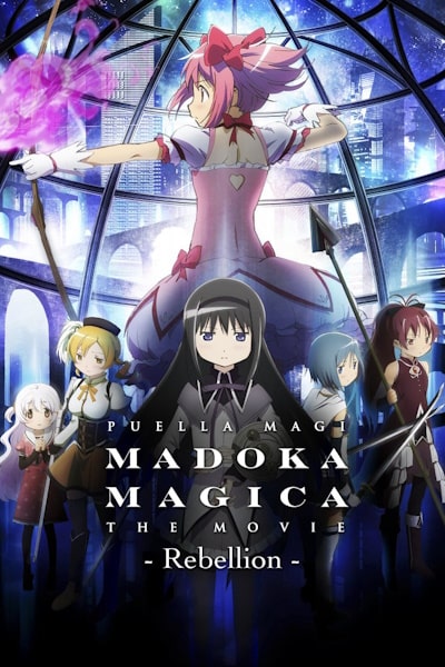 Puella Magi Madoka Magica the Movie Part III: The Rebellion Story (Gekijouban Mahou shojo Madoka magika Shinpen: Hangyaku no monogatari)